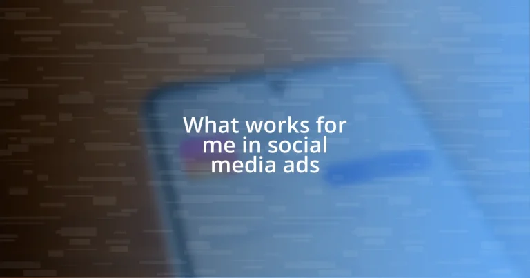 What works for me in social media ads