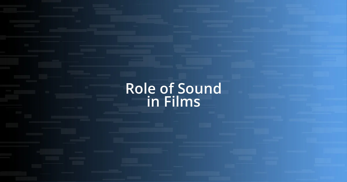 Role of Sound in Films