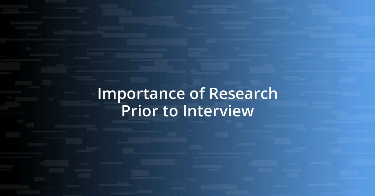 Importance of Research Prior to Interview